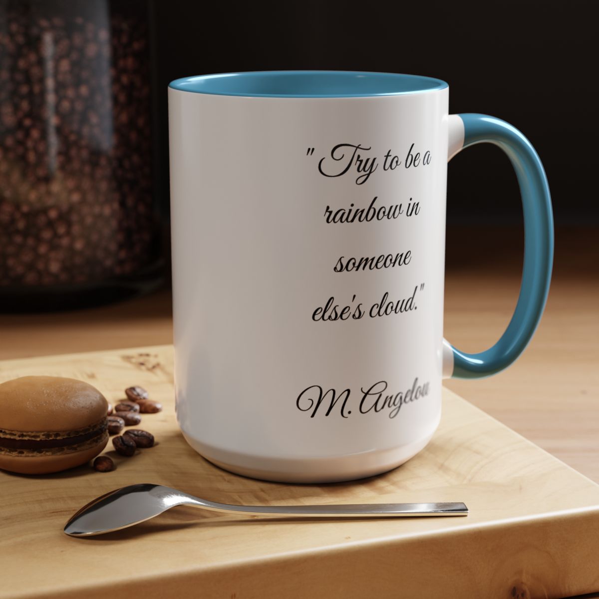 Motivational Mug with Angelou Quote Front View