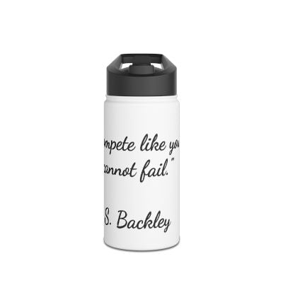 Inspirational Stainless Steel Water Bottle with Backley Quote