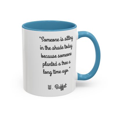 Inspirational Mug with a Warren Buffet Quote