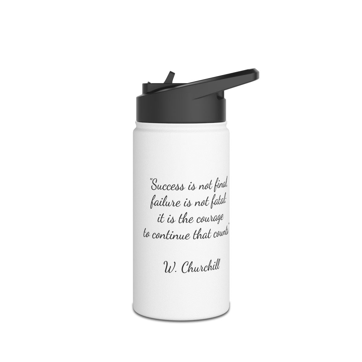 Inspirational Winston Churchill Water Bottle front view