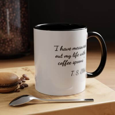 Inspirational Coffee Mug with George Eliot quote for daily motivation