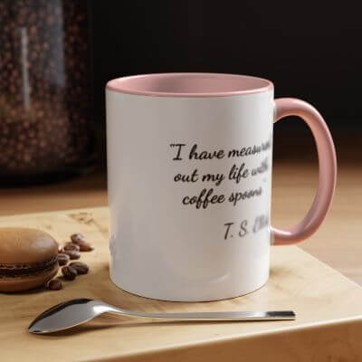 Inspirational Coffee Mug with George Eliot quote for daily motivation