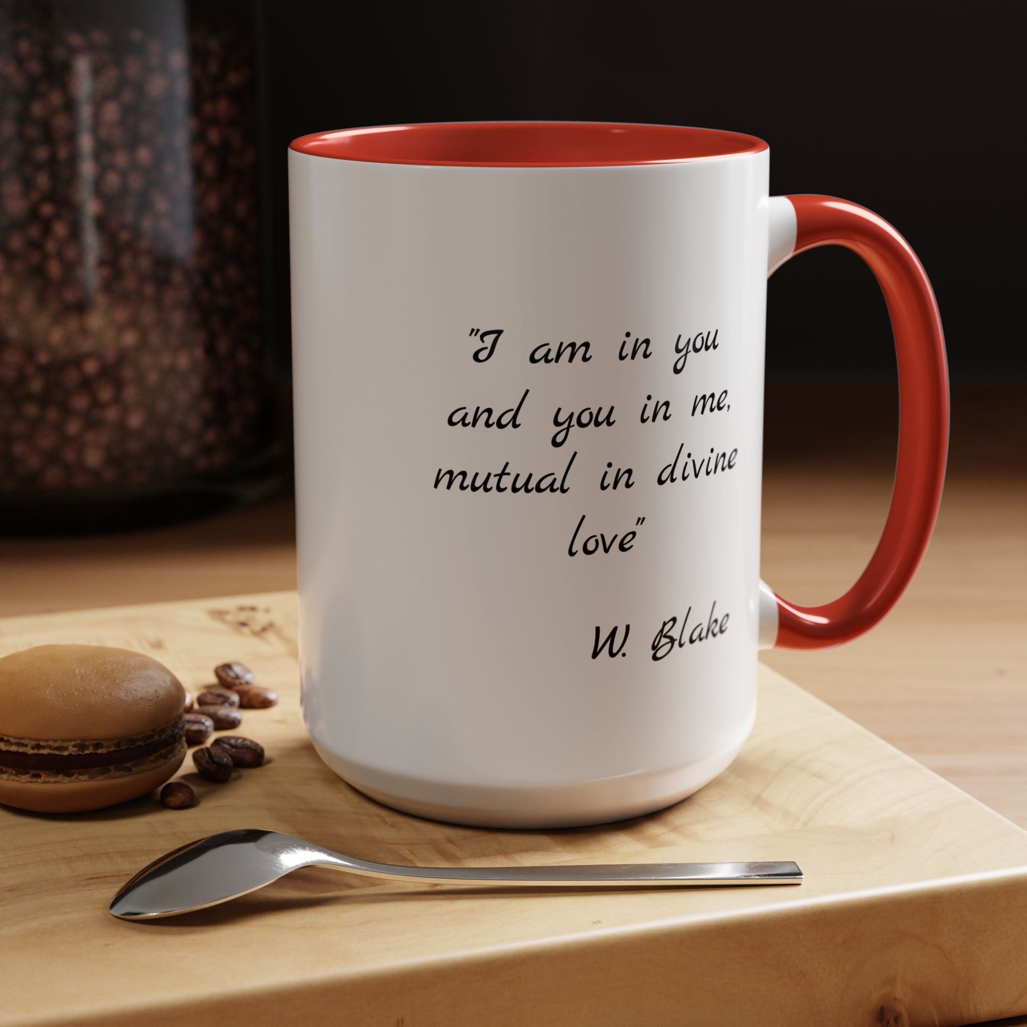 Romantic Coffee Mug - "I am in you and you in me......."