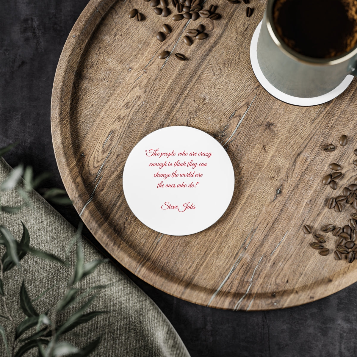 Inspirational Coasters with a Steve Jobs Quote