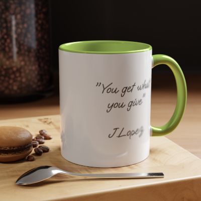 Inspirational Mug with a Jennifer Lopez Quote