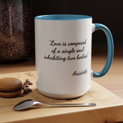 Romantic Coffee Mug — with Aristotle Quote