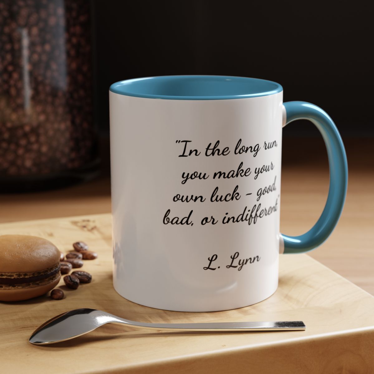 Inspirational Mug with Loretta Lynn Quote
