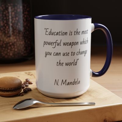Accent Coffee Mug with Education Quote