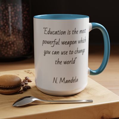 Accent Coffee Mug with Education Quote