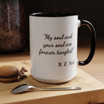 Romantic Coffee Mug — "My soul and your soul are forever ........"
