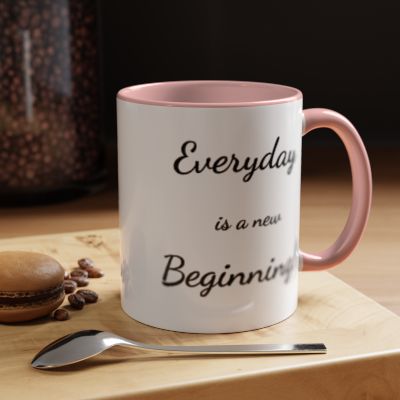 Everyday is a New Beginning Coffee Mug