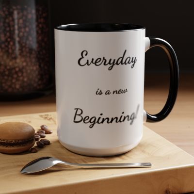 Everyday is a New Beginning Coffee Mug