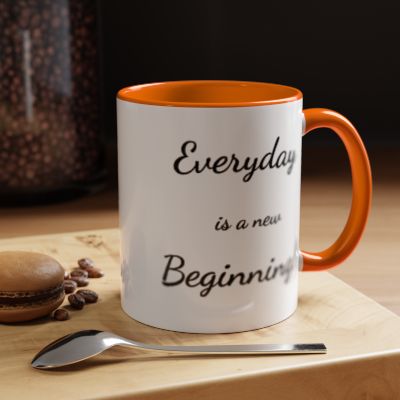 Everyday is a New Beginning Coffee Mug