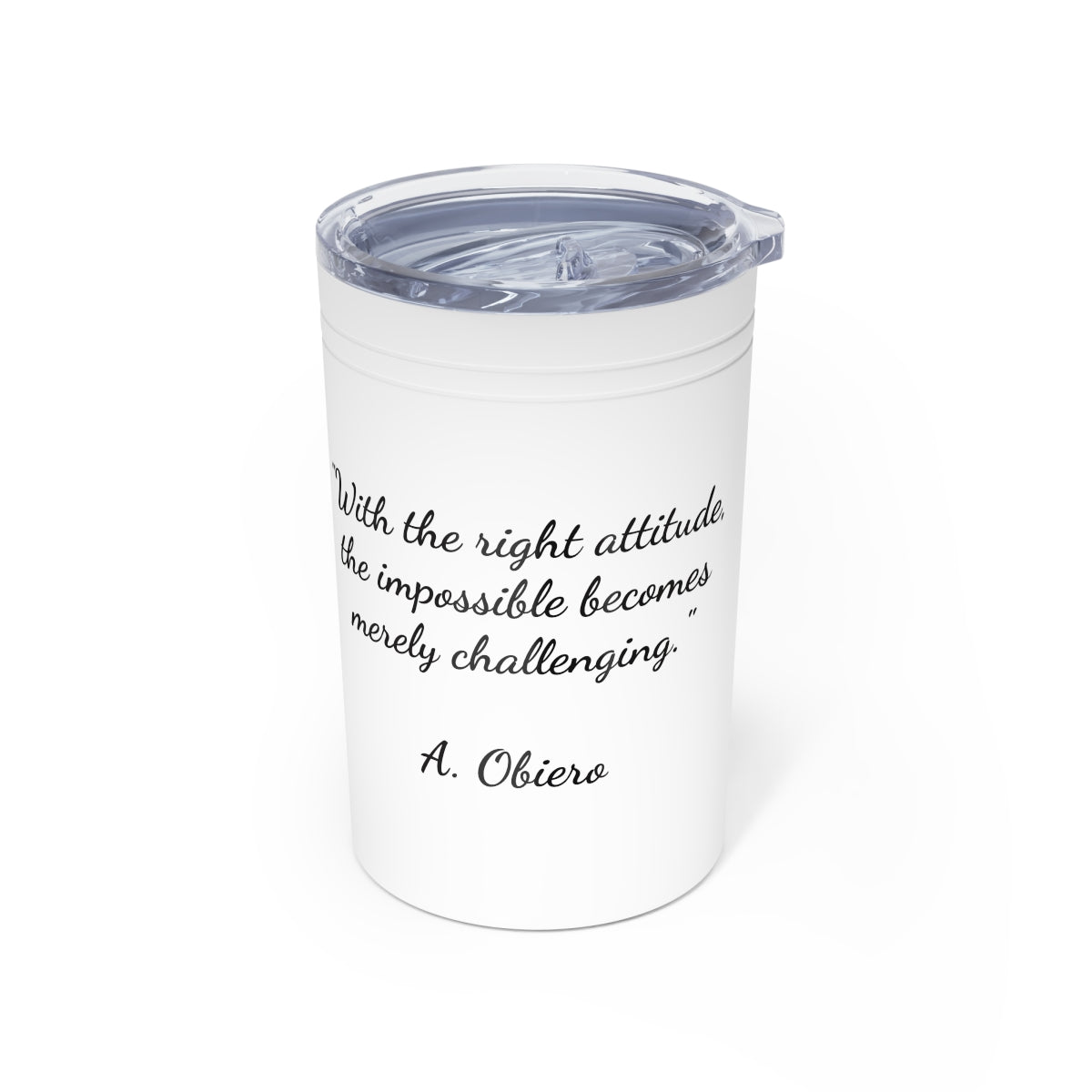 Inspirational Tumbler with A. Obiero Quote