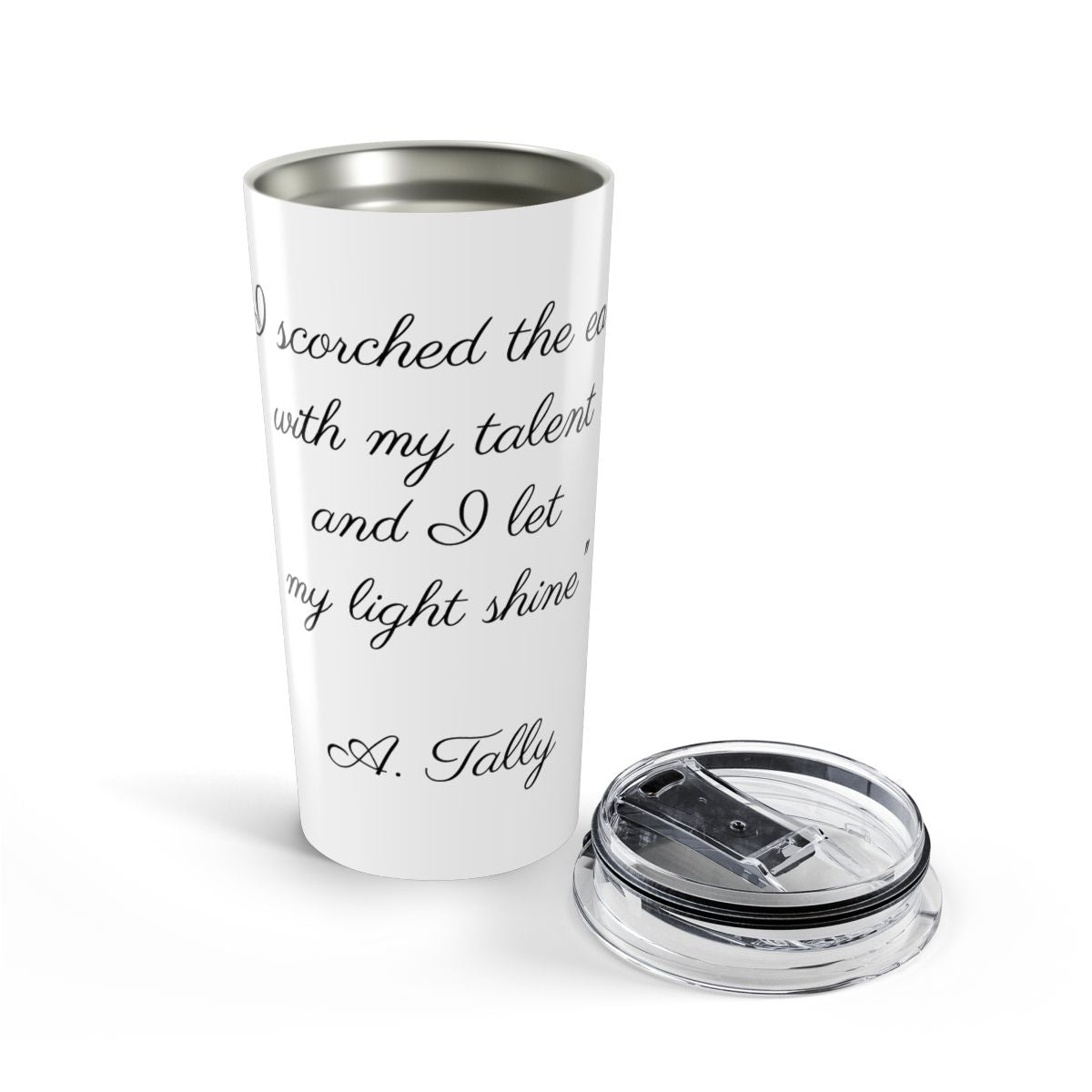 Inspirational Tumbler 20 Oz