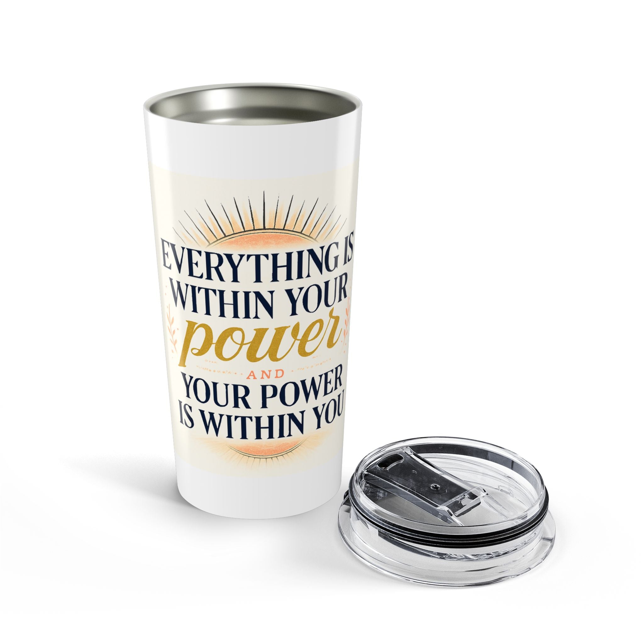 20oz Tumbler with Janice Trachtman Quote front view