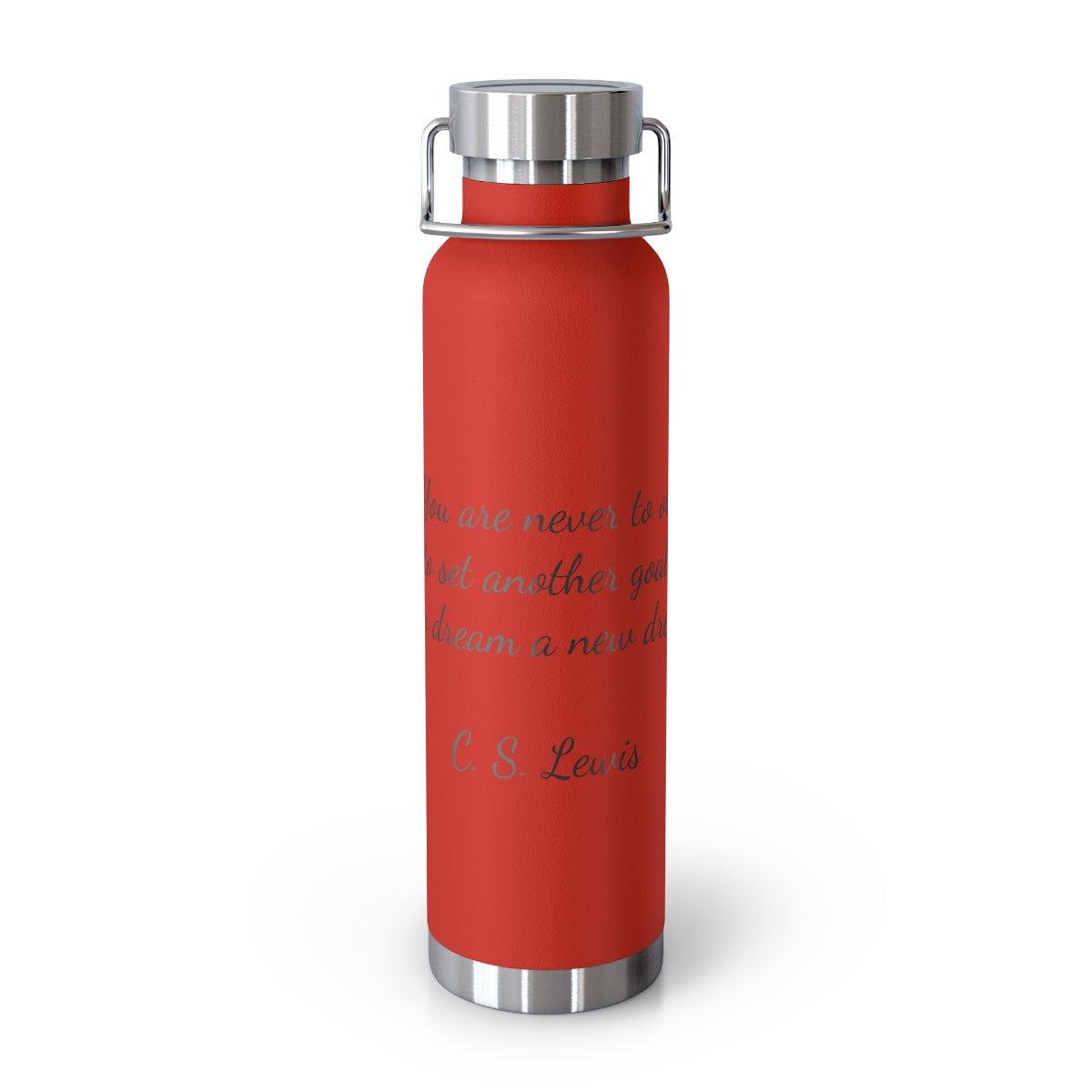 Inspirational Water Bottle 22 oz with a C. S. Lewis Quote