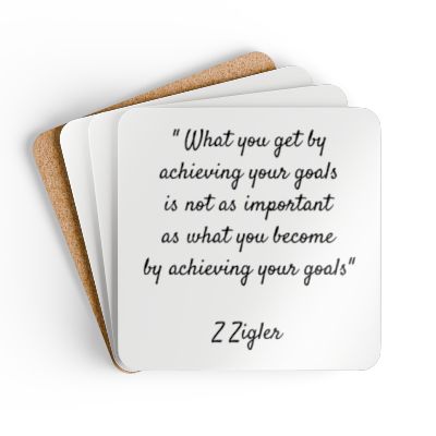 Cork Coaster Set with Zig Zigler Quote